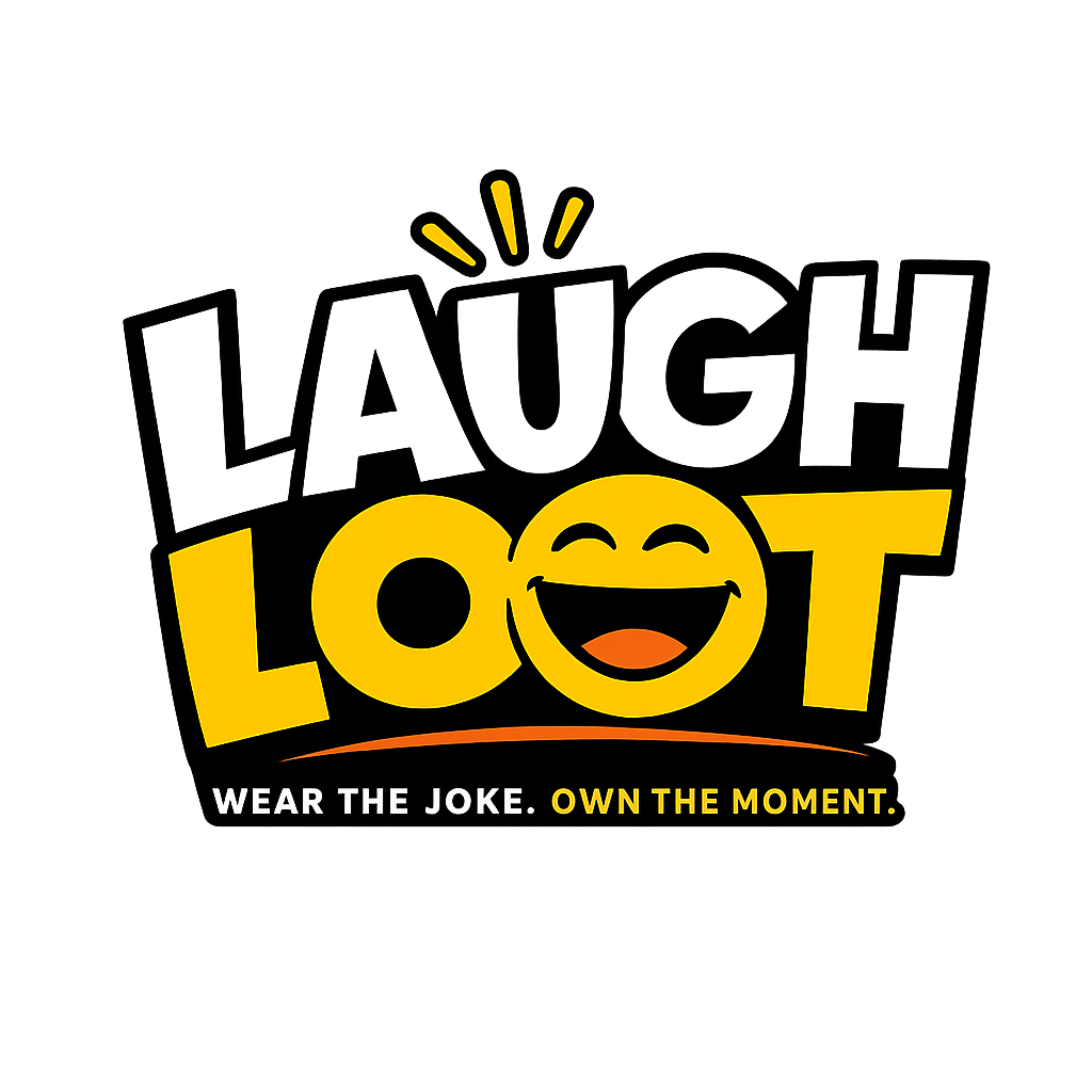 Laugh Loot