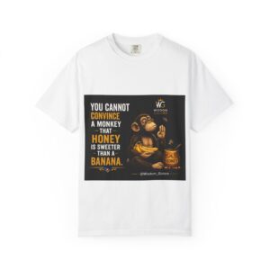 You cannot convince a monkey_Unisex Garment-Dyed T-shirt Black