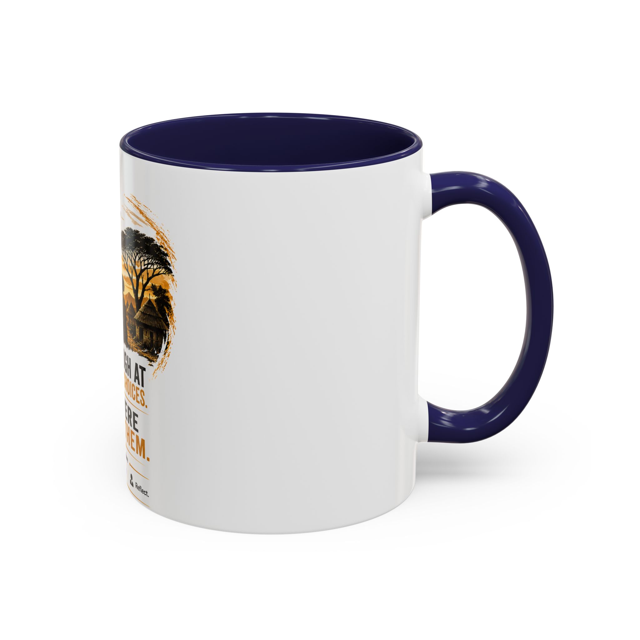 Coffee Mug – "Don't Laugh at Your Wife's Choices, You Were One of Them" Rustic Wisdom Gift - Image 6