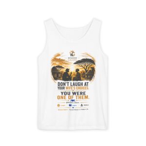 Don’t Laugh At Your Wife’s Choices tank top | Wisdom Galore quote tee