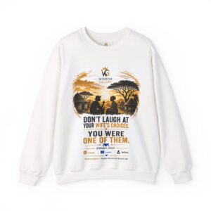 Don't Laugh at Your Wife's Choices Crewneck Sweatshirt | Wisdom Galore Owl Design